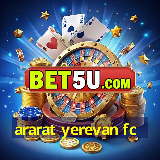 ararat yerevan fc