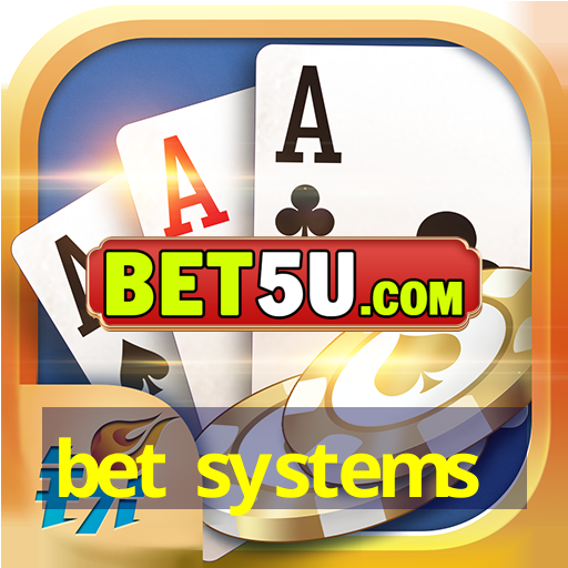 bet systems