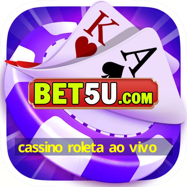 cassino roleta ao vivo