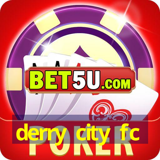 derry city fc