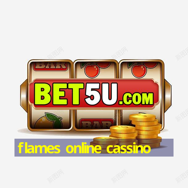 flames online cassino