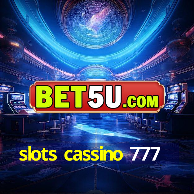 slots cassino 777