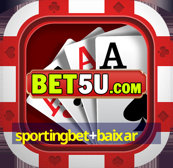 sportingbet+baixar