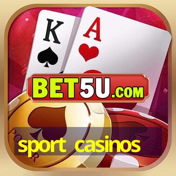 sport casinos