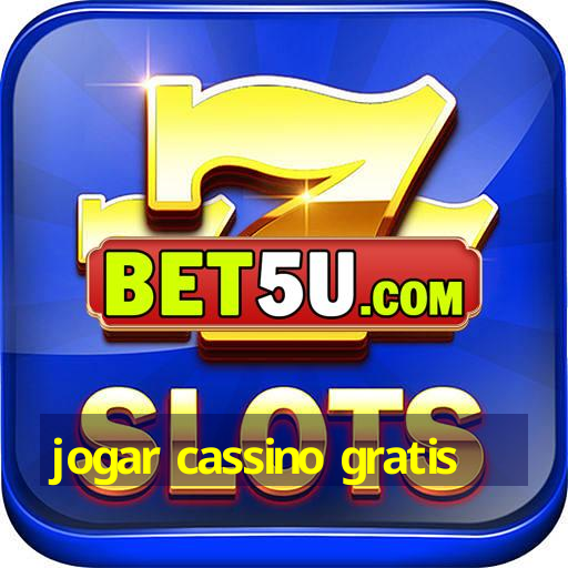 jogar cassino gratis