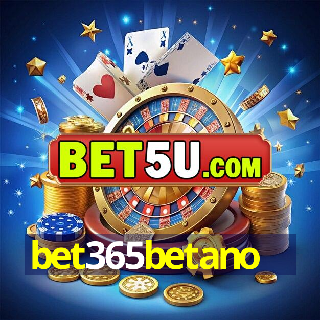 bet365betano