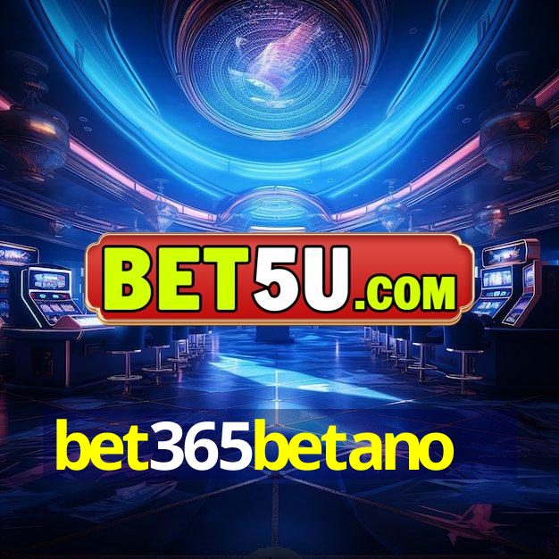 bet365betano